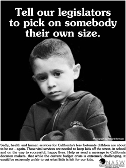 Tell legislators to pick on someone their own sieze, distraught child ad about cut backs to social services